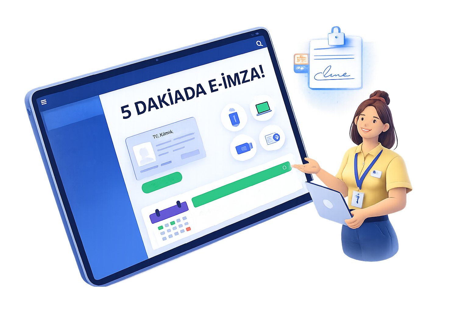 5 Dakikada e-imza teslimatı — yerinde kurulum ve aktivasyon hizmeti